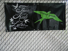 Load image into Gallery viewer, Custom banner vinyl sign - Altered Goods