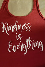 Load image into Gallery viewer, Kindness is everything Tank top - Altered Goods

