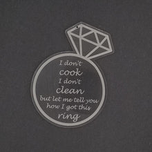 Load image into Gallery viewer, I don't cook I don't clean wap diamond ring ornament - Altered Goods
