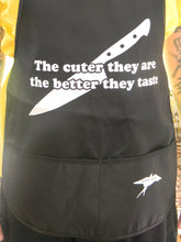 Load image into Gallery viewer, The cuter they are the better they taste chef knife apron - Altered Goods
