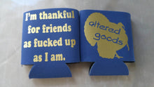 Load image into Gallery viewer, Thankful for friends - Altered Goods
