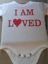 Load image into Gallery viewer, I am loved onesie - Altered Goods

